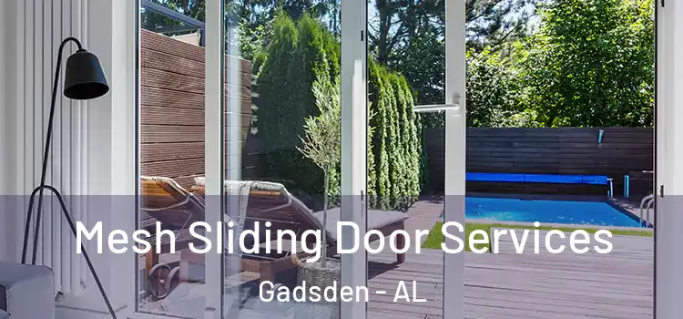 Mesh Sliding Door Services Gadsden - AL